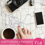 How to Create a Fantastic Social Media Plan