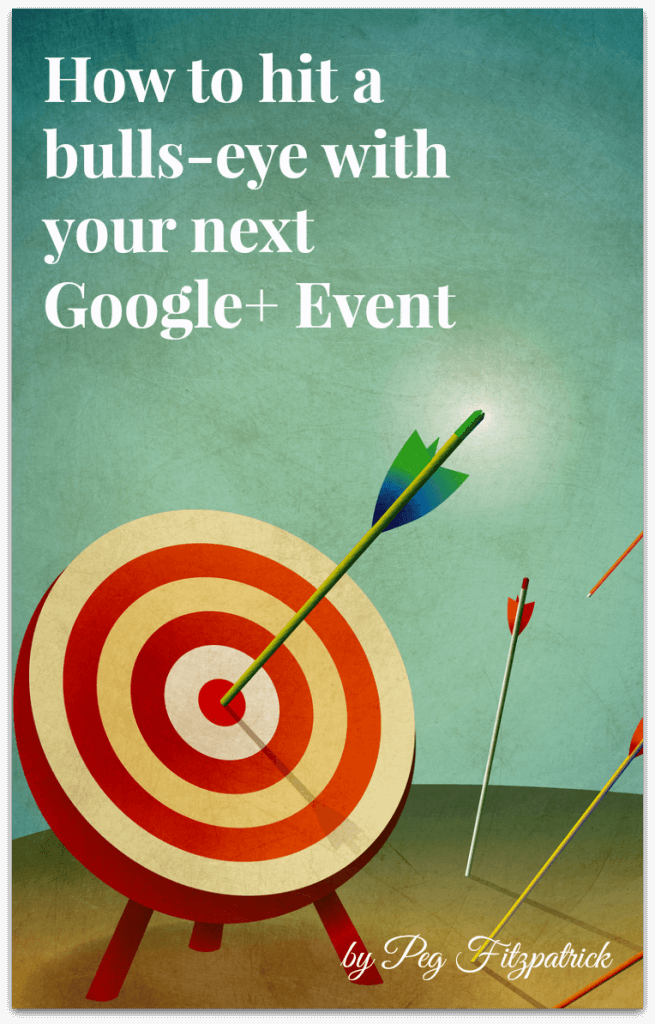 How to hit a bulls-eye with your next Google+ event