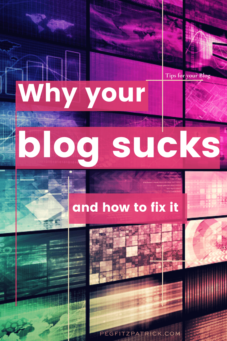 Why your blog sucks and how to fix it