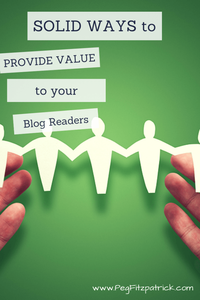 Solid Ways to Provide Value to Your Blog Readers