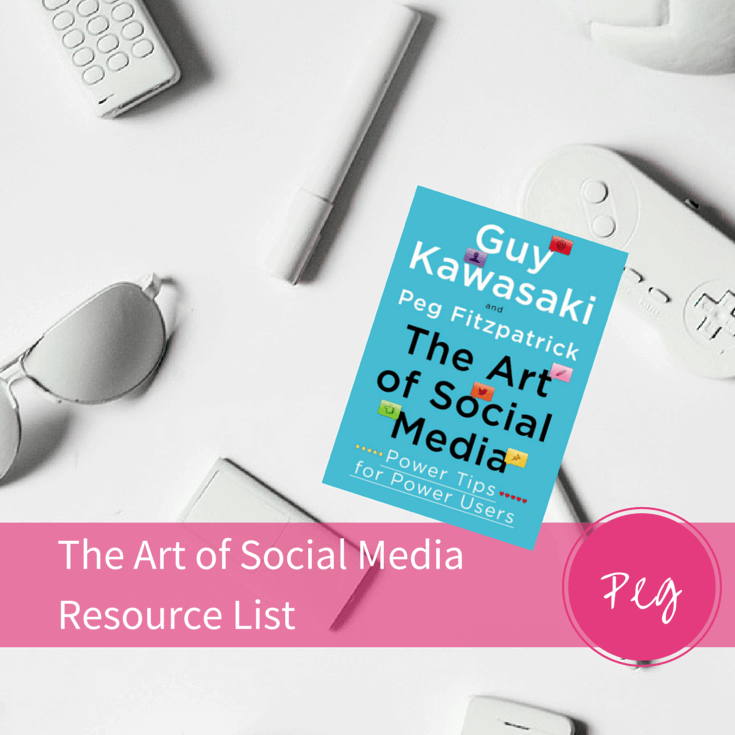 The Art of Social Media Resource List