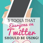5 Tools Everyone on Twitter Should Be Using