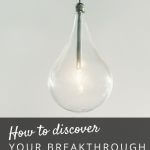 How to Discover Your Breakthrough Idea To Stand Out
