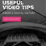 12 Incredibly Useful Video Tips to Make Better Videos