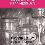 Create a happiness jar