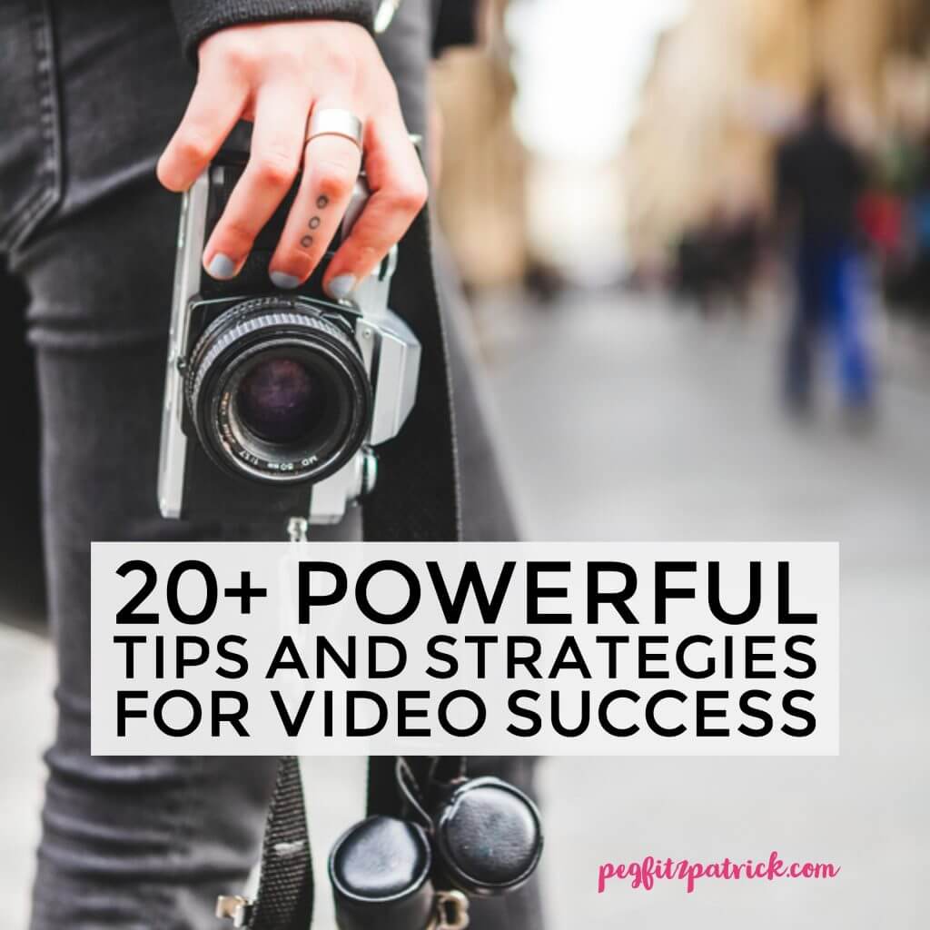 20+ Powerful Tips and Strategies for Video Success