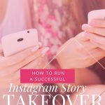 How to Run a Successful Instagram Story Takeover
