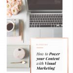 How to Power Your Content with Visual Marketing