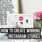 How to Create Winning Instagram Stories