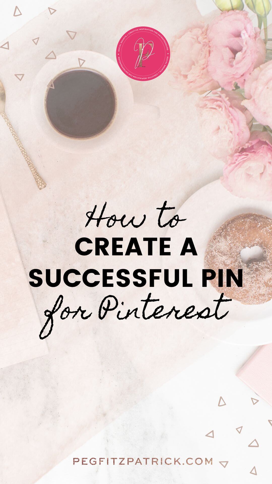 How to Create a Successful Pin for Pinterest