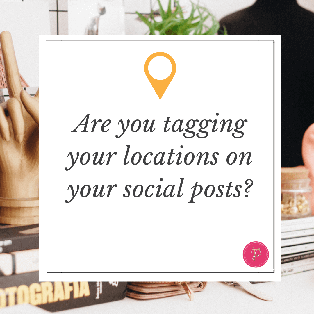tagging your location helps people find you