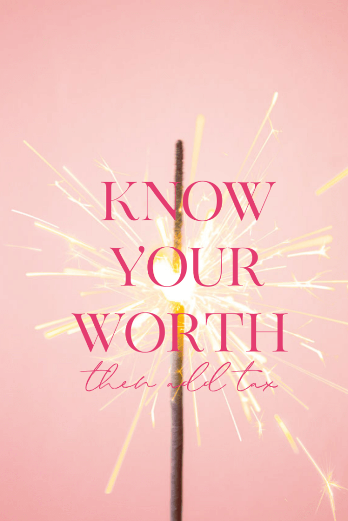 Know your worth