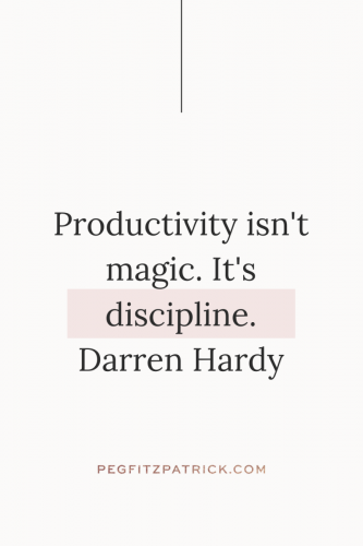 Productivity isn't magic. It's discipline. Darren Hardy